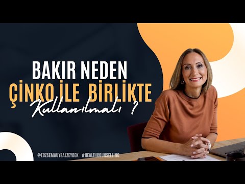 Bakır Neden Çinko İle Birlikte Kullanılmalı? - Eczacı Sema Uysal Zeybek