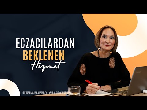 Eczacılardan Beklenen - Eczacı Sema Uysal Zeybek