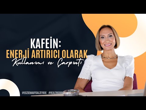 Kafein: Enerji Artırıcı Olarak Kullanımı Ve Çarpıntı - Eczacı Sema Uysal Zeybek