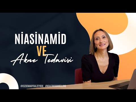 Niasinamid Ve Akne Tedavisi - Eczacı Sema Uysal Zeybek