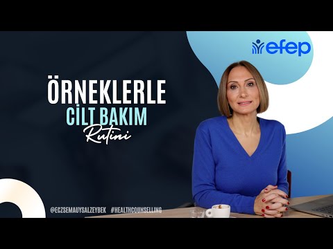 Örneklerle Cilt Bakım Rutini - Eczacı Sema Uysal Zeybek
