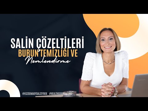 Salin Çözeltileri, Burun Temizliği Ve Nemlendirme - Eczacı Sema Uysal Zeybek