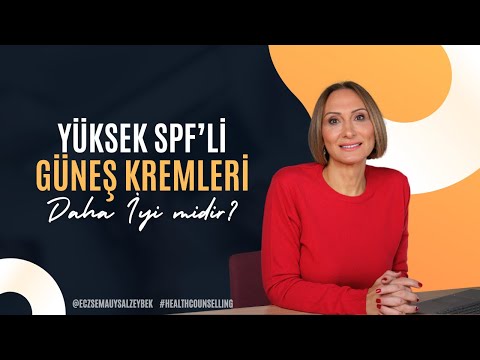 Yüksek SPF'li Güneş Kremleri Daha İyi midir? - Eczacı Sema Uysal Zeybek